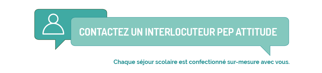 Contactez un interlocuteur PEP Attitude - séjour sur mesure